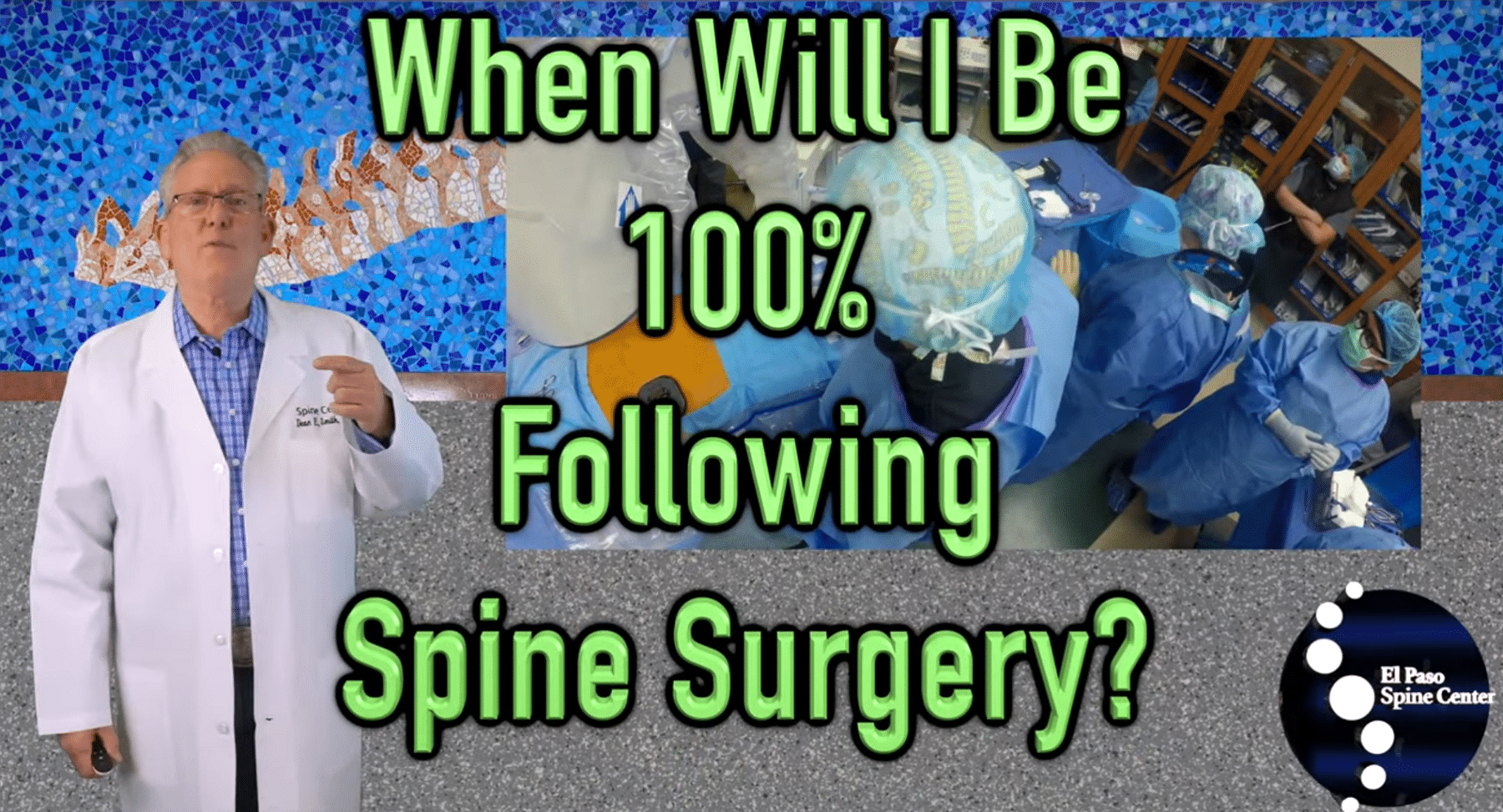 Spine Surgery Recovery Time